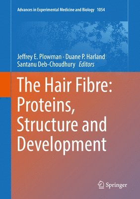 bokomslag The Hair Fibre: Proteins, Structure and Development