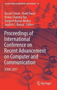 bokomslag Proceedings of International Conference on Recent Advancement on Computer and Communication