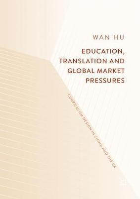bokomslag Education, Translation and Global Market Pressures