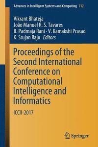 bokomslag Proceedings of the Second International Conference on Computational Intelligence and Informatics