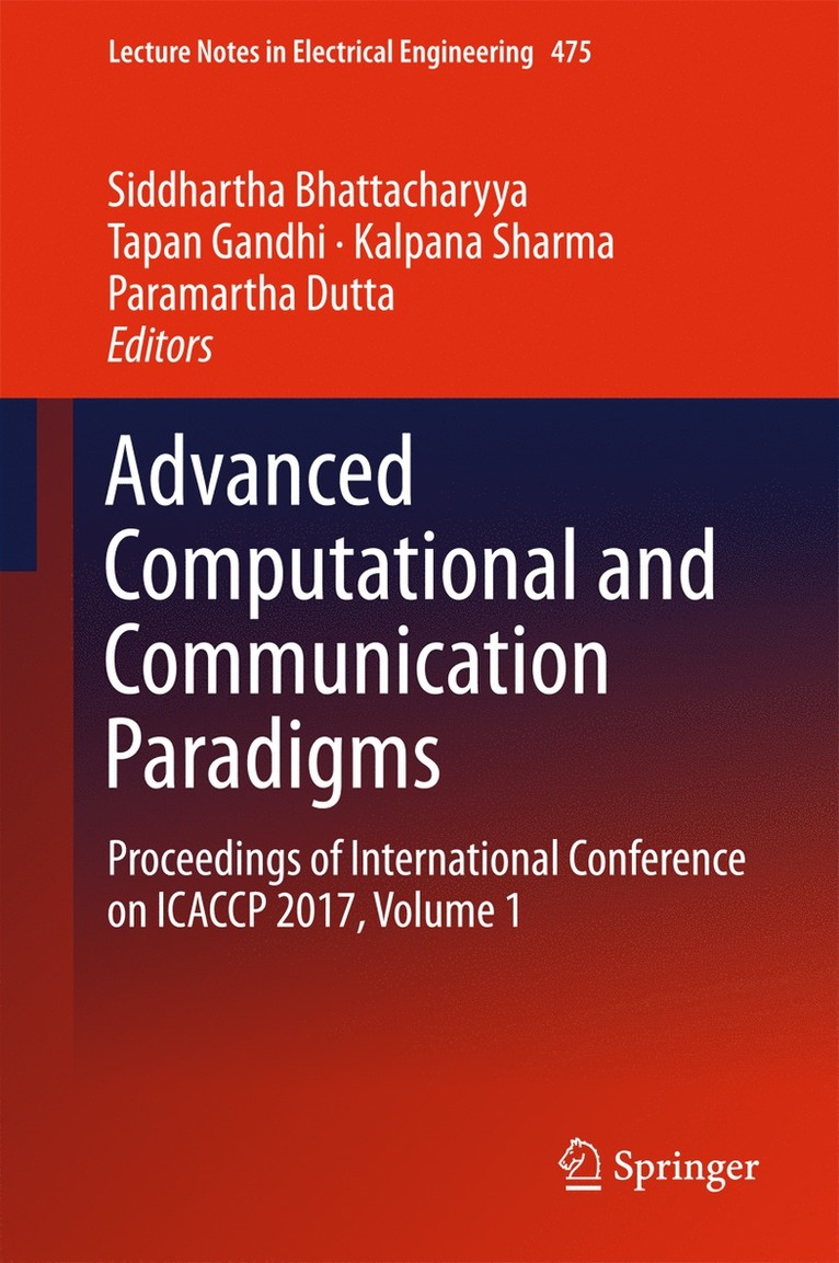 Siddhartha Bhattacharyya, Tapan Gandhi, Kalpana Sharma, Paramartha Dutta - Advanced Computational and Communication Paradigms, Inbunden