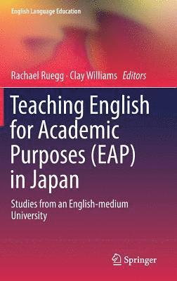 bokomslag Teaching English for Academic Purposes (EAP) in Japan