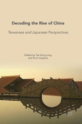 Decoding the Rise of China 1