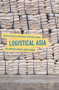 bokomslag Logistical Asia