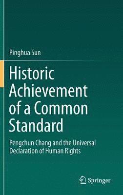 bokomslag Historic Achievement of a Common Standard