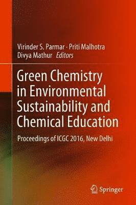 bokomslag Green Chemistry in Environmental Sustainability and Chemical Education