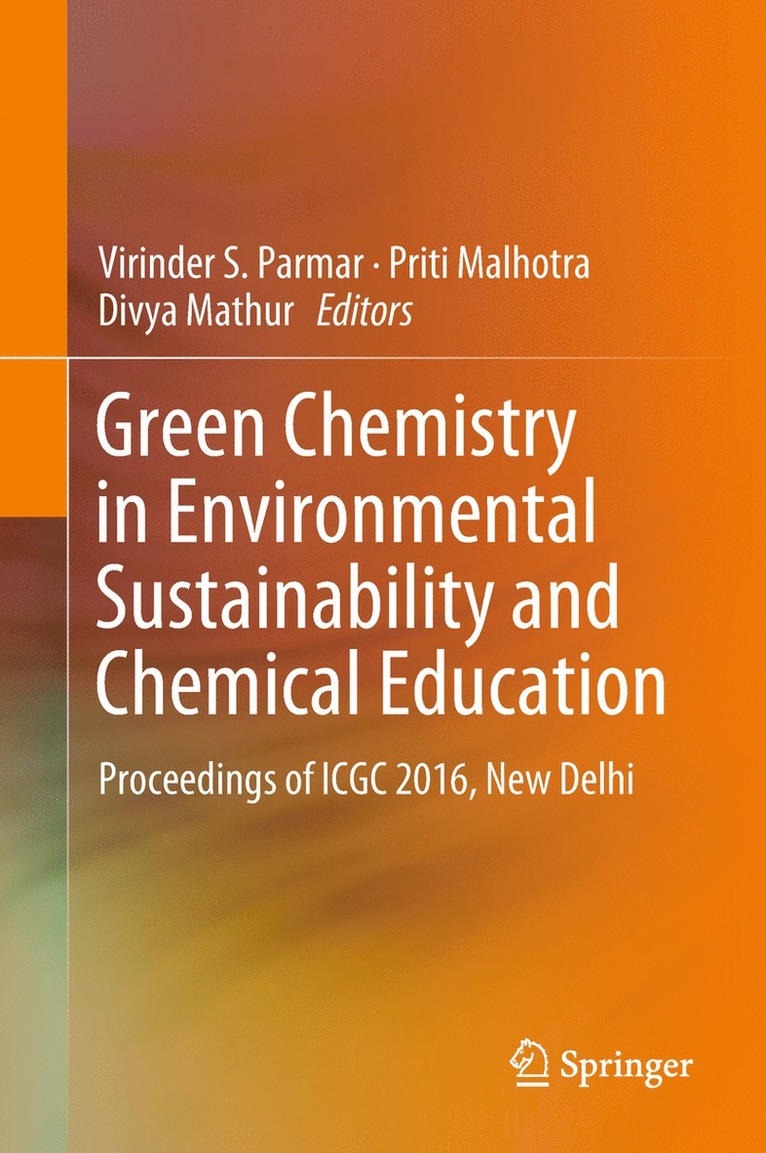Green Chemistry in Environmental Sustainability and Chemical Education