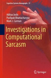 bokomslag Investigations in Computational Sarcasm