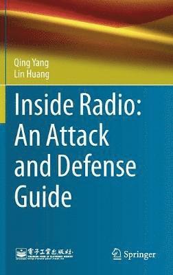 bokomslag Inside Radio: An Attack and Defense Guide