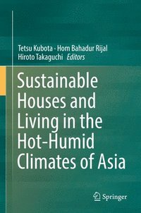 bokomslag Sustainable Houses and Living in the Hot-Humid Climates of Asia