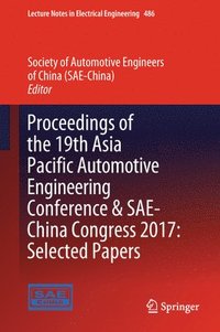 bokomslag Proceedings of the 19th Asia Pacific Automotive Engineering Conference & SAE-China Congress 2017: Selected Papers