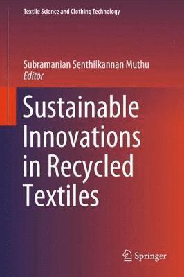 bokomslag Sustainable Innovations in Recycled Textiles