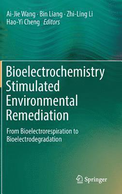 Bioelectrochemistry Stimulated Environmental Remediation 1