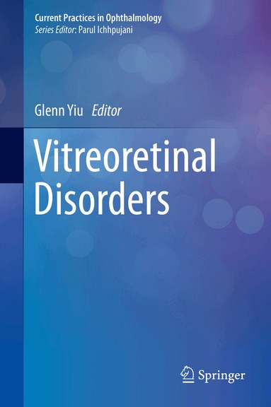 Glenn Yiu - Vitreoretinal Disorders, Inbunden