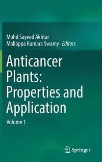 bokomslag Anticancer plants: Properties and Application