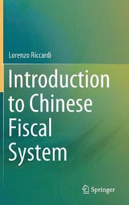 Introduction to Chinese Fiscal System 1