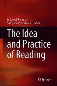 bokomslag The Idea and Practice of Reading