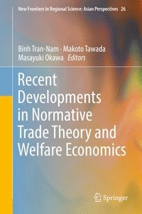 bokomslag Recent Developments in Normative Trade Theory and Welfare Economics