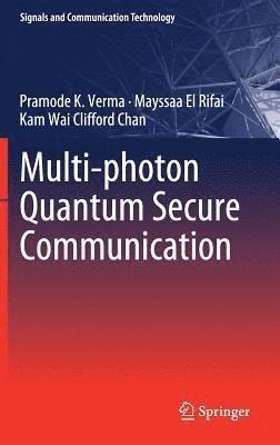bokomslag Multi-photon Quantum Secure Communication