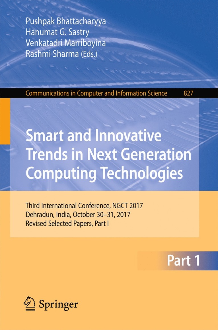 Pushpak Bhattacharyya, Hanumat G. Sastry, Venkatadri Marriboyina, Rashmi Sharma - Smart and Innovative Trends in Next Generation Computing Technologies, Häftad