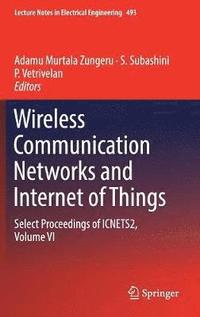 bokomslag Wireless Communication Networks and Internet of Things