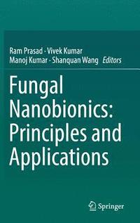 bokomslag Fungal Nanobionics: Principles and Applications