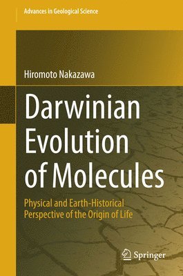 Hiromoto Nakazawa - Darwinian Evolution of Molecules, Inbunden