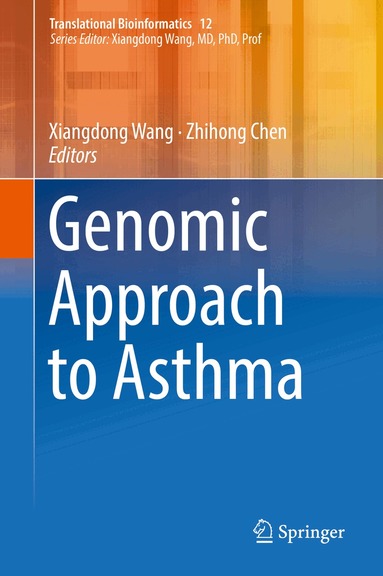 Xiangdong Wang, Zhihong Chen - Genomic Approach to Asthma, Inbunden