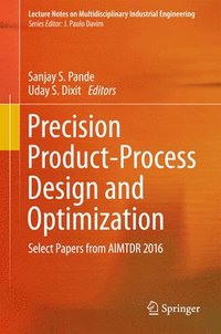 bokomslag Precision Product-Process Design and Optimization