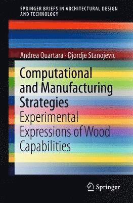 bokomslag Computational and Manufacturing Strategies