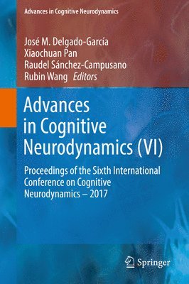 Advances in Cognitive Neurodynamics (VI) 1
