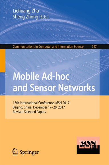 Liehuang Zhu, Sheng Zhong - Mobile Ad-hoc and Sensor Networks, Häftad