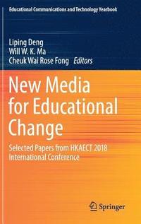 bokomslag New Media for Educational Change