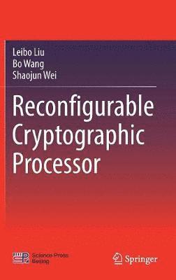 bokomslag Reconfigurable Cryptographic Processor