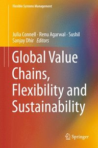 bokomslag Global Value Chains, Flexibility and Sustainability