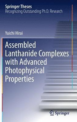 bokomslag Assembled Lanthanide Complexes with Advanced Photophysical Properties