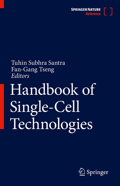 Tuhin Subhra Santra, Fan-Gang Tseng - Handbook of Single-Cell Technologies, Inbunden