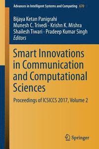 bokomslag Smart Innovations in Communication and Computational Sciences