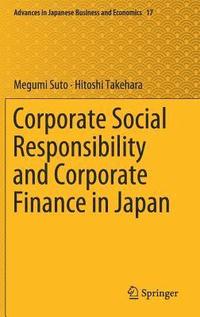 bokomslag Corporate Social Responsibility and Corporate Finance in Japan