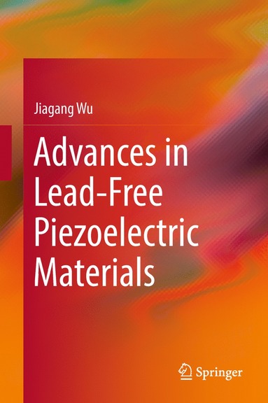 bokomslag Advances in Lead-Free Piezoelectric Materials