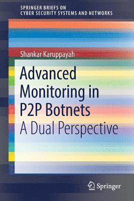 Shankar Karuppayah - Advanced Monitoring in P2P Botnets, Häftad