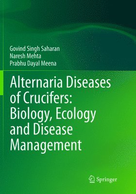 bokomslag Alternaria Diseases of Crucifers: Biology, Ecology and Disease Management