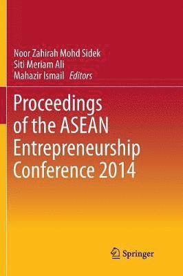 bokomslag Proceedings of the ASEAN Entrepreneurship Conference 2014