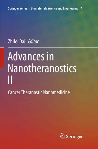 Zhifei Dai - Advances in Nanotheranostics II, Häftad