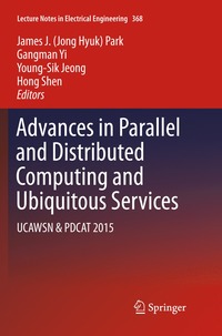 bokomslag Advances in Parallel and Distributed Computing and Ubiquitous Services