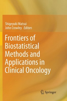 bokomslag Frontiers of Biostatistical Methods and Applications in Clinical Oncology