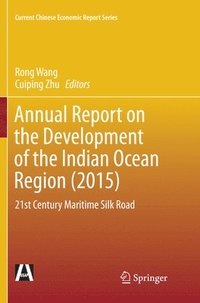 bokomslag Annual Report on the Development of the Indian Ocean Region (2015)