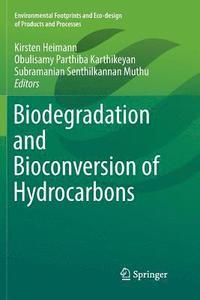 bokomslag Biodegradation and Bioconversion of Hydrocarbons