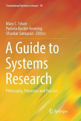bokomslag A Guide to Systems Research