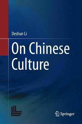 bokomslag On Chinese Culture